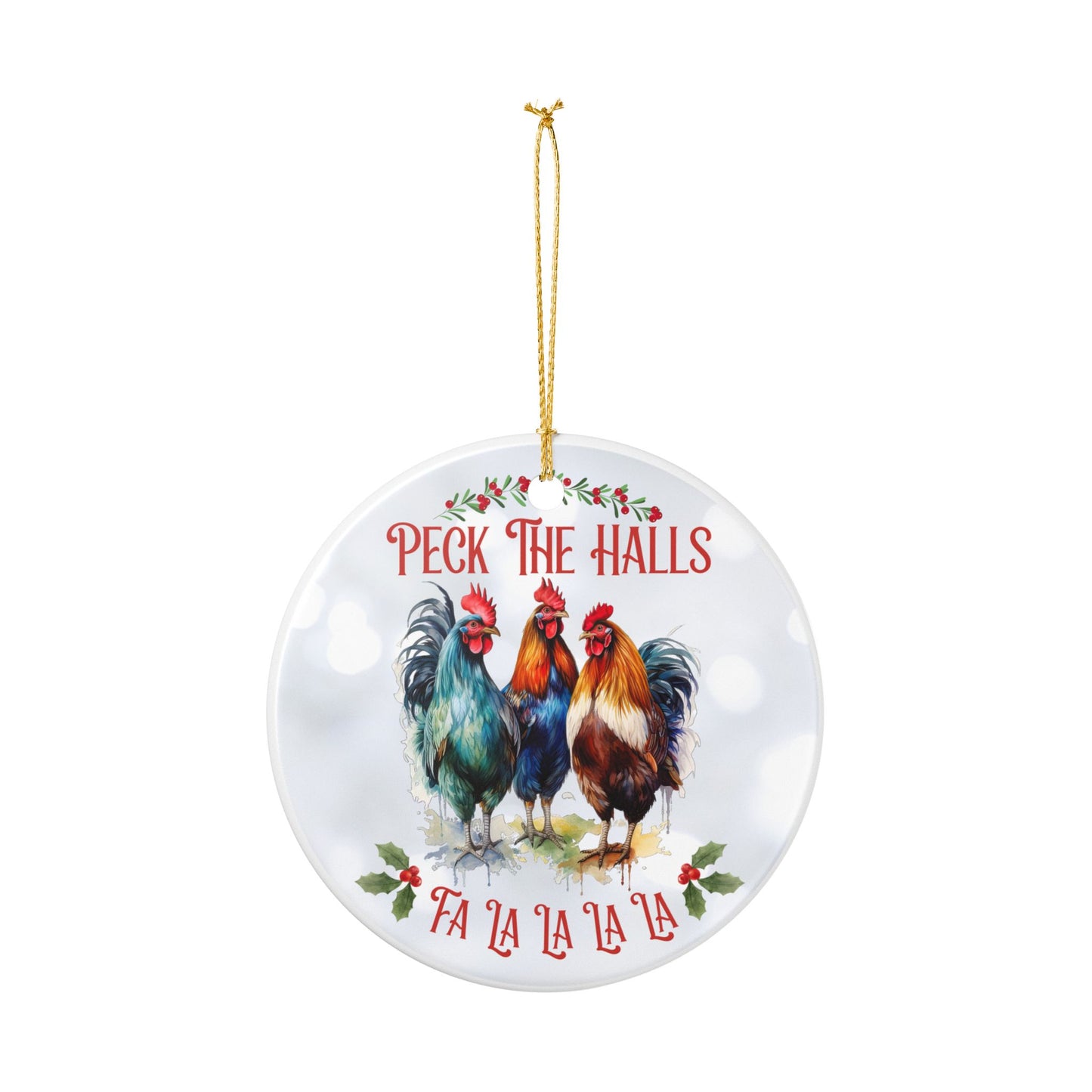 Peck the Halls Ceramic Christmas Ornament