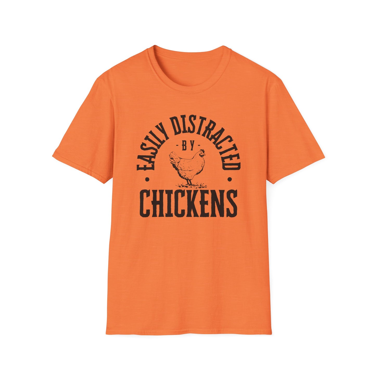 Easily Distracted By Chickens-  Farm Animal Lover Tee