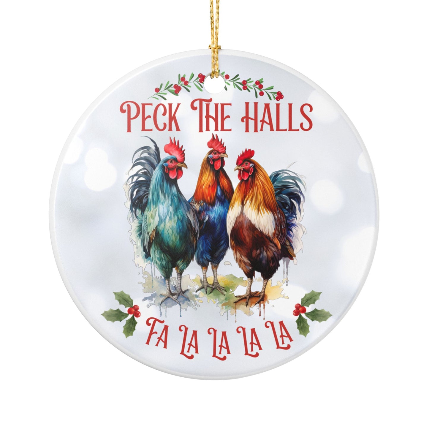 Peck the Halls Ceramic Christmas Ornament