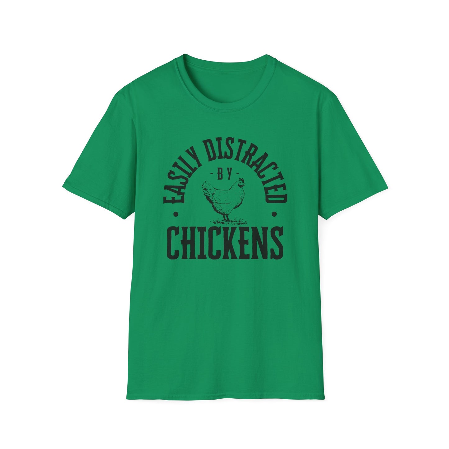 Easily Distracted By Chickens-  Farm Animal Lover Tee